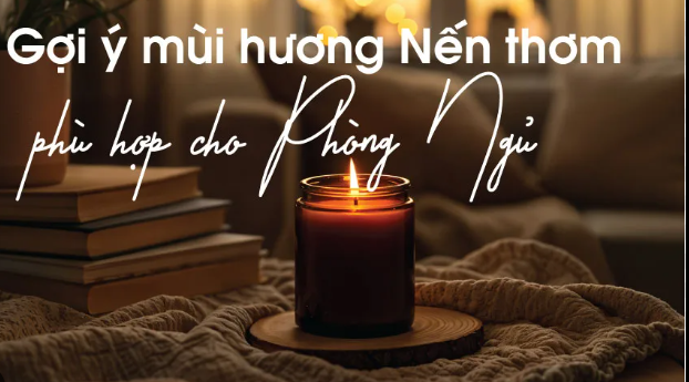 nến thơm phòng ngủ